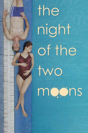 The Night of the Two Moons's poster