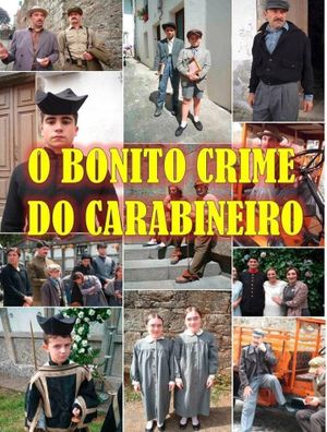 O bonito crime do Carabineiro's poster