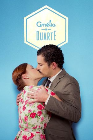 Amélia & Duarte's poster