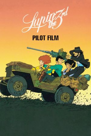 Lupin the Third: Pilot Film's poster