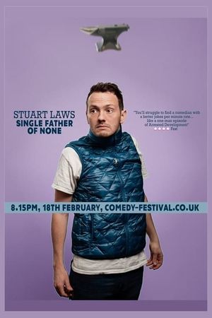Stuart Laws: Single Father of None's poster