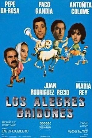 Los alegres bribones's poster