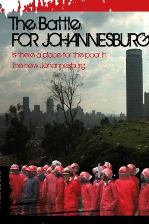 The Battle for Johannesburg's poster