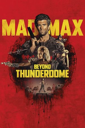 Mad Max Beyond Thunderdome's poster