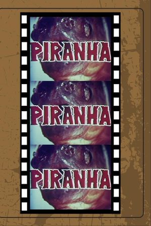 Piranha's poster
