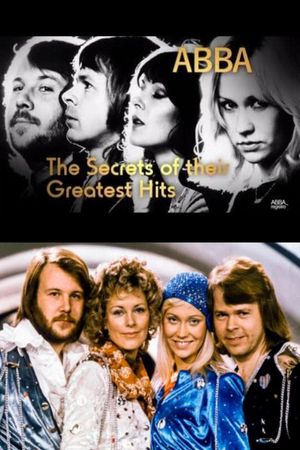 ABBA: Secrets of their Greatest Hits's poster