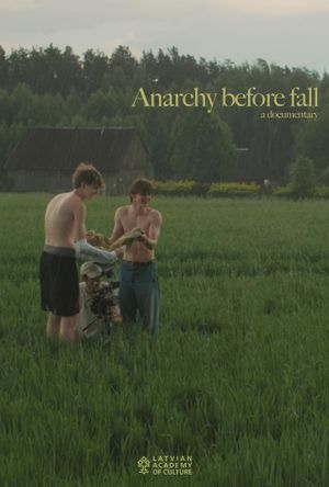 Anarchy Before Fall's poster