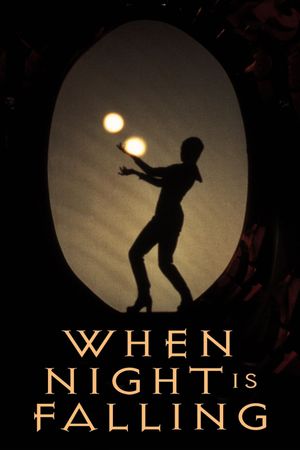 When Night Is Falling's poster