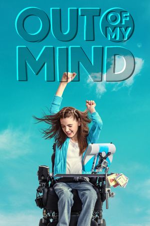 Out of My Mind's poster