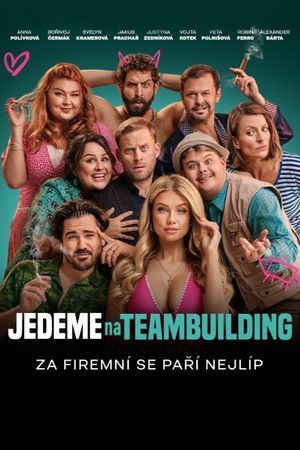 We're Going to Team Building's poster