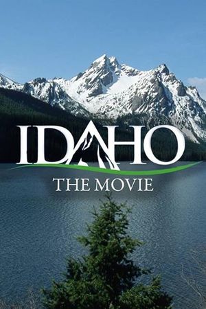 Idaho: The Movie's poster