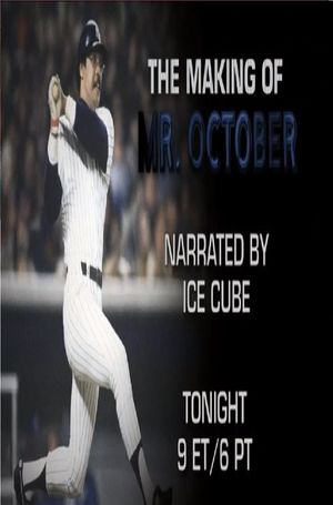 The Making of Mr. October's poster