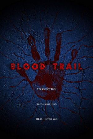 Blood Trail's poster