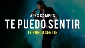 Alex Campos - Te Puedo Sentir (En Vivo)'s poster