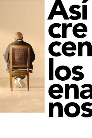 Así crecen los enanos's poster