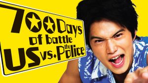 700 Days of Battle: Us vs. the Police's poster