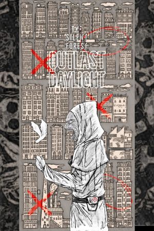 The Silent Forest : Outlast Daylight's poster