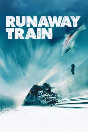 Runaway Train's poster
