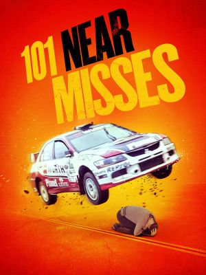 101 Near Misses's poster