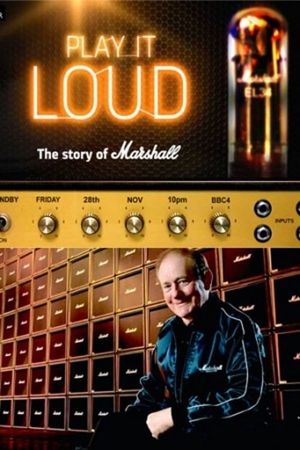 Play It Loud: The Story of Marshall's poster