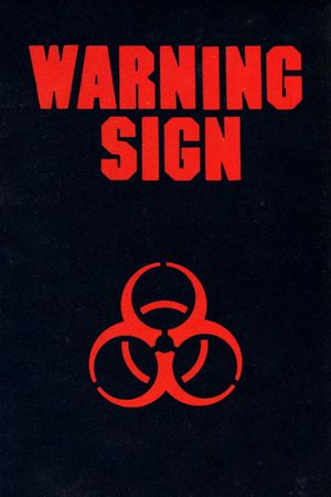 Warning Sign's poster
