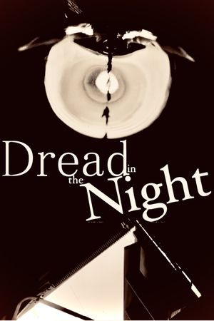 Dread in the Night's poster image