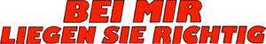 Bei mir liegen Sie richtig's poster