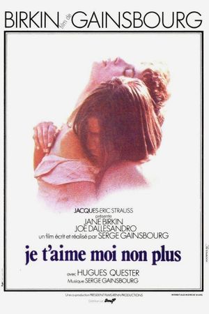 Je t'aime moi non plus's poster