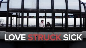 Love Struck Sick's poster