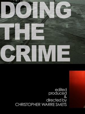 doing the crime : making The Art Of The Steal's poster