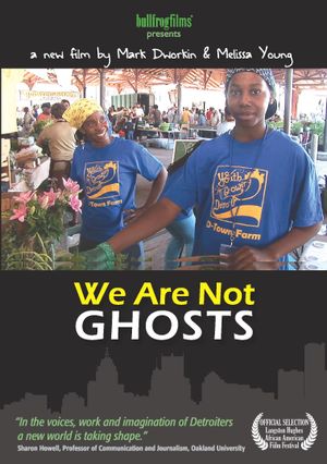 We Are Not Ghosts's poster