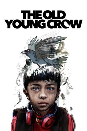 The Old Young Crow's poster