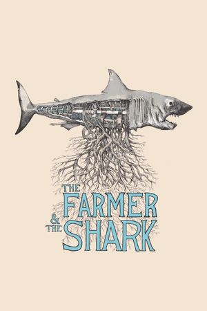 The Farmer & the Shark's poster