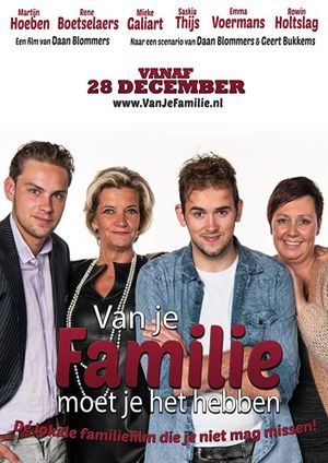 Van je familie moet je het hebben's poster