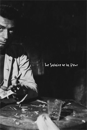 The Wages of Fear's poster