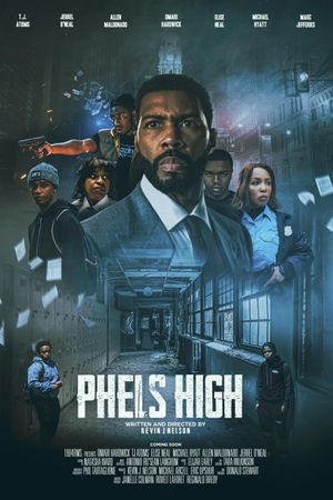 Phels High's poster