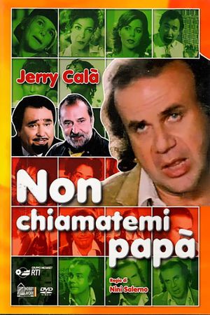 Non chiamatemi papà's poster