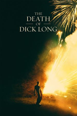 The Death of Dick Long's poster