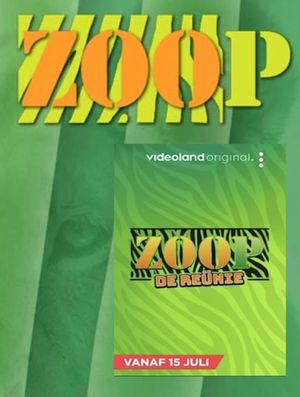 ZOOP: The Reunion's poster