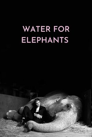 Water for Elephants's poster