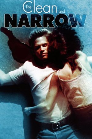 Clean and Narrow's poster