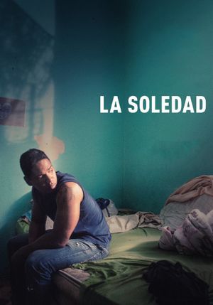 La Soledad's poster