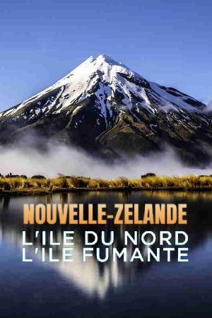 Nouvelle-Zélande, l'ile du nord, l'île fumante's poster