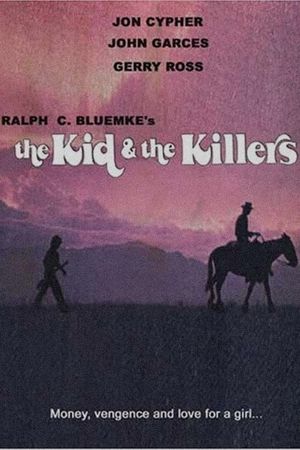 The Kid and the Killers's poster