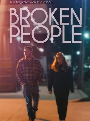 Broken People's poster