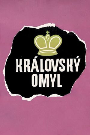 Královský omyl's poster