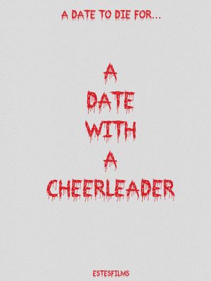 A Date With A Cheerleader's poster