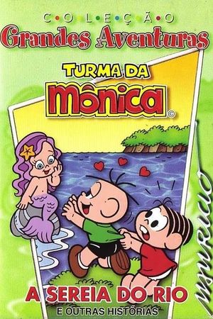 Mônica e a Sereia do Rio's poster
