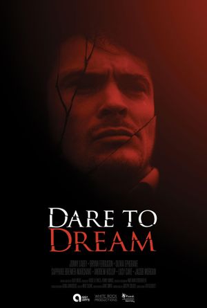 Dare to Dream's poster