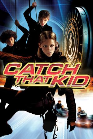 Catch That Kid's poster